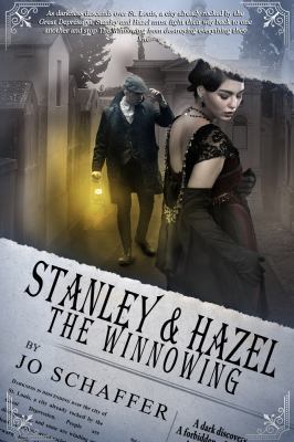 Stanley & Hazel: The Winnowing: Book 2 1948671387 Book Cover