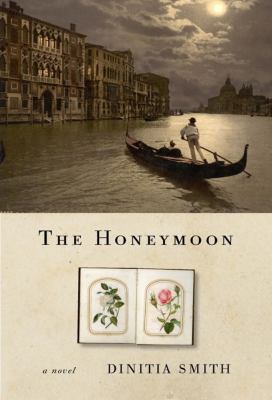 The Honeymoon: A Novel of George Eliot 1590517784 Book Cover