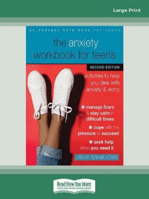 The Anxiety Workbook for Teens (Second Edition)... 036936872X Book Cover