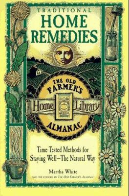 Traditional Home Remedies: Time-Tested Methods ... 0783548680 Book Cover