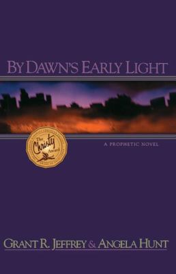 By Dawn's Early Light 0849937817 Book Cover