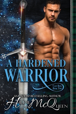 A Hardened Warrior 196127521X Book Cover