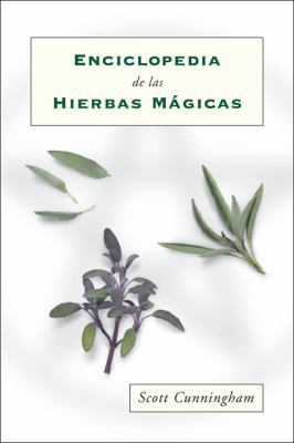 Enciclopedia de Las Hierbas Mágicas [Spanish] 1567188834 Book Cover