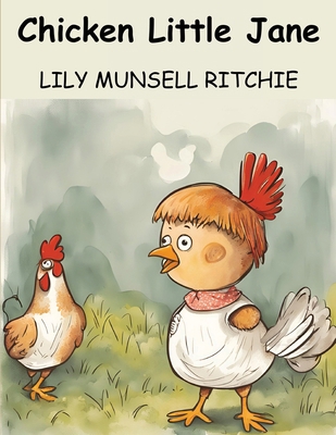 Chicken Little Jane 1836574436 Book Cover