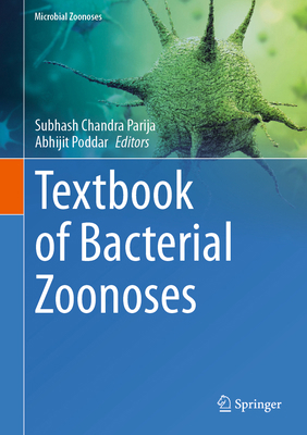 Textbook of Bacterial Zoonoses 9819566142 Book Cover