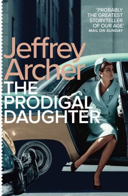 The Prodigal Daughter [Jul 27, 2017] Archer, Je... 1509808701 Book Cover