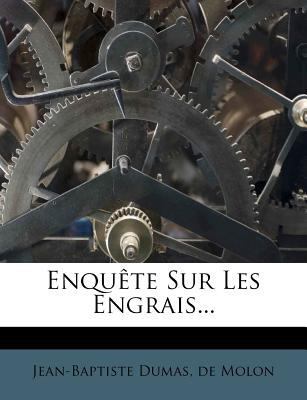 Enqu Te Sur Les Engrais... [French] 1275745695 Book Cover