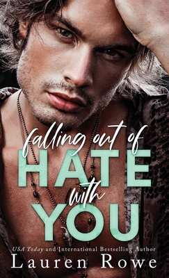 Falling Out of Hate with You 1951315197 Book Cover