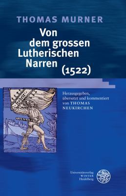 Von Dem Grossen Lutherischen Narren: Von Dem Gr... [German] 3825363880 Book Cover