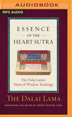 Essence of the Heart Sutra: The Dalai Lama's He... 1531835708 Book Cover