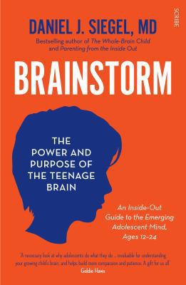 Brainstorm: The Power and Purpose of the Teenag... 1922247456 Book Cover