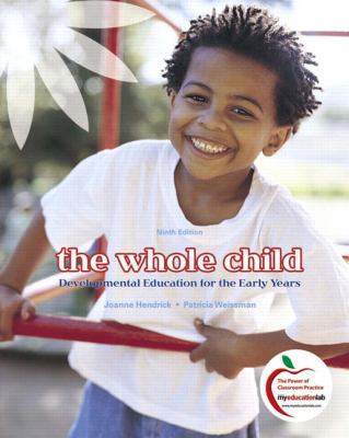 The Whole Child: Developmental Education for th... 0137153058 Book Cover