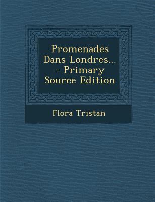 Promenades Dans Londres... [French] 1293377724 Book Cover