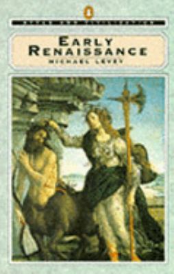 Early Renaissance (Style & Civilization) 0140137564 Book Cover