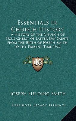 Essentials in Church History: A History of the ... 1163359386 Book Cover