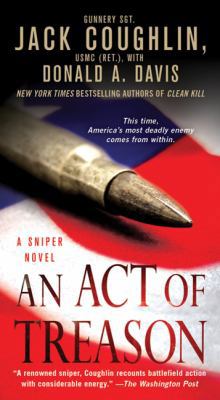 An Act of Treason: A Sniper Novel B0073TD4CM Book Cover