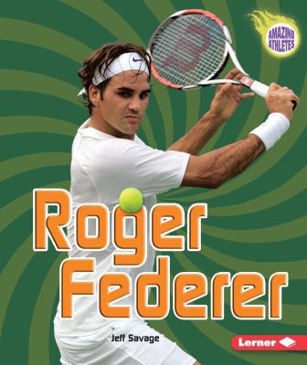 Roger Federer 1580137938 Book Cover