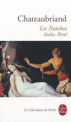 Les Natchez Atala-Rene [French] 2253049298 Book Cover