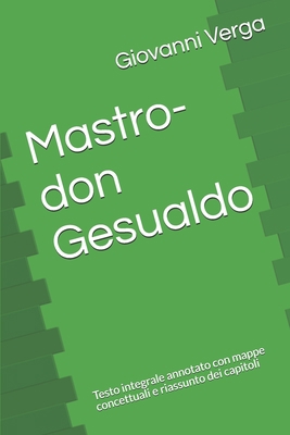 Mastro-don Gesualdo: Testo integrale annotato c... [Italian] B0851LFKK3 Book Cover