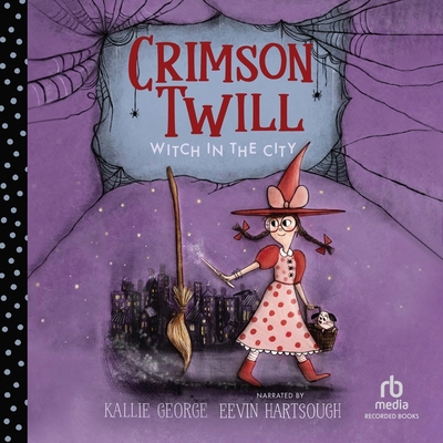 Crimson Twill: Witch in the City B0CT676CX1 Book Cover