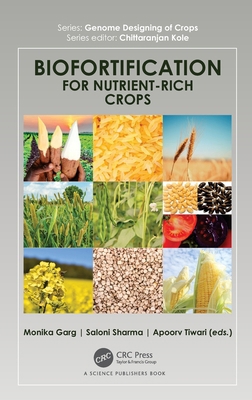 Biofortification for Nutrient-Rich Crops 1032667273 Book Cover