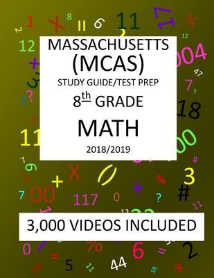 8th Grade MASSACHUSETTS MCAS, 2019 MATH, Test P... 1727058267 Book Cover