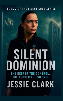Silent Dominion B0FRWJR25B Book Cover