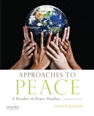 Approaches to Peace 0190637595 Book Cover