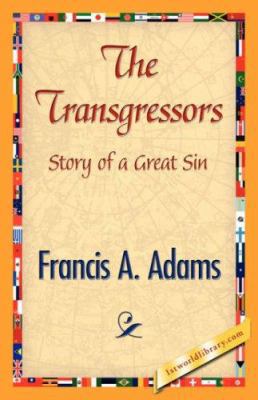 The Transgressors 1421839539 Book Cover