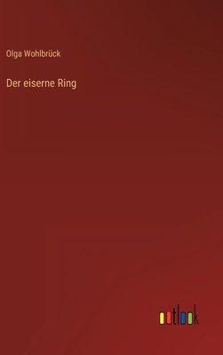 Der eiserne Ring [German] 3368271776 Book Cover
