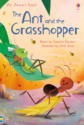 The Ant and the Grasshopper (First Reading Leve... 1474956564 Book Cover