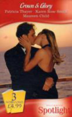 Crown & Glory (Silhouette Spotlight) 0263860922 Book Cover