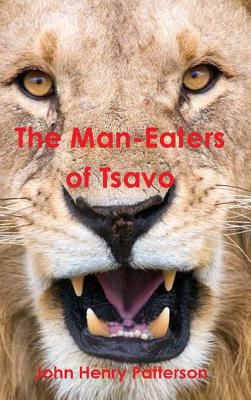 The Man-eaters of Tsavo 1773230050 Book Cover