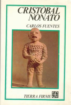 Cristobal Nonato [Spanish] 9681625048 Book Cover