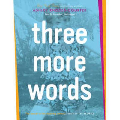 Three More Words 1504620437 Book Cover