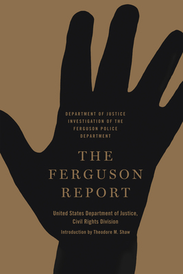 The Ferguson Report: Department of Justice Inve... 1620971607 Book Cover