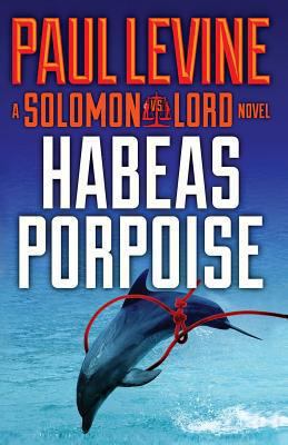 Habeas Porpoise 1494445956 Book Cover