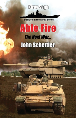 Able Fire: The Next War B087LXPS6B Book Cover