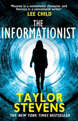 The Informationist (Vanessa Munroe) 009958882X Book Cover