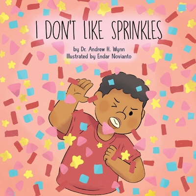 I Don't Like Sprinkles B0DN7YVR7B Book Cover