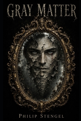 Gray Matter B0F89GDD4T Book Cover