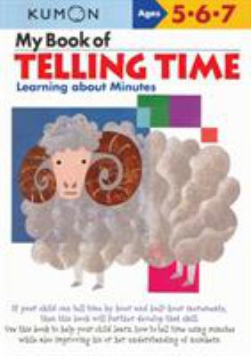 My Book of Telling Time: Learning about Minutes 1933241276 Book Cover
