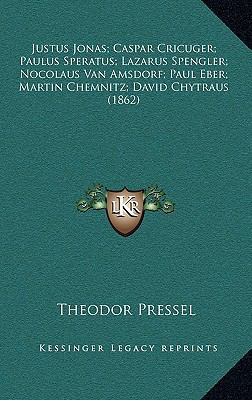 Justus Jonas; Caspar Cricuger; Paulus Speratus;... [German] 116915123X Book Cover