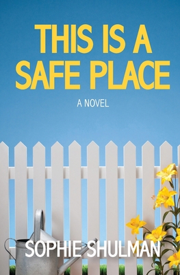 This Is a Safe Place 0578951436 Book Cover