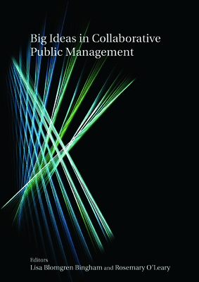 Big Ideas in Collaborative Public Management 8120337662 Book Cover
