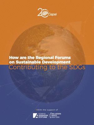 Paperback How Are the Regional Forums on Sustainable Development Contributing to the SDGs Book