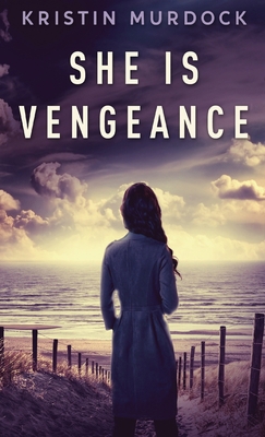 She Is Vengeance 4867507911 Book Cover