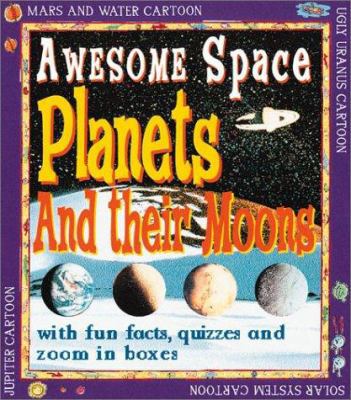 Planets and Their Moons 0761322507 Book Cover