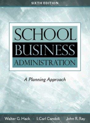 School Business Administration: A Planning Appr... 0205273548 Book Cover