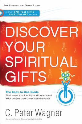 Discover Your Spiritual Gifts: The Easy-To-Use ... 0800797396 Book Cover